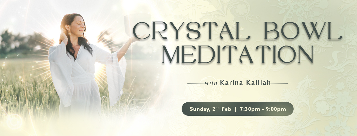 Crystal-Bowl-Meditation_WEB-Landscape-FEB2