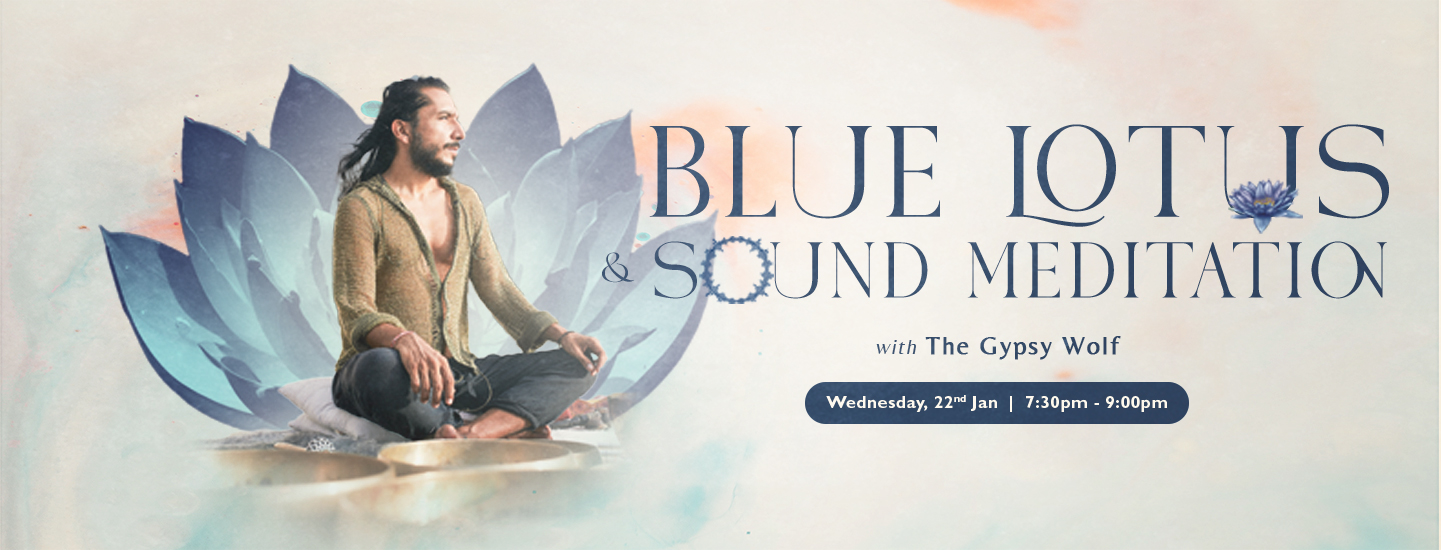 Blue-Lotus-and-Sound-Meditation_WEB-Landscape-JAN22